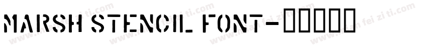 Marsh Stencil Font字体转换